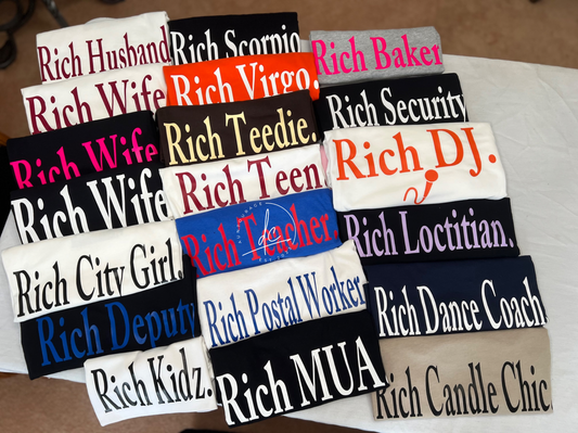 CUSTOM RICH T-SHIRT